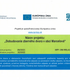 Dobudovanie zberného dvora v obci Marcelová - Projekt spolufinancovaný Európskou úniou 1