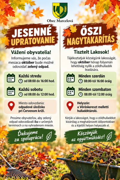 Jesenné upratovanie v Marcelovej v októbri: zber zeleného odpadu (streda, sobota)